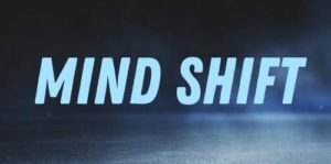 Mind shift
